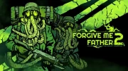 Forgive Me Father 2: v1.0 Трейнер +8